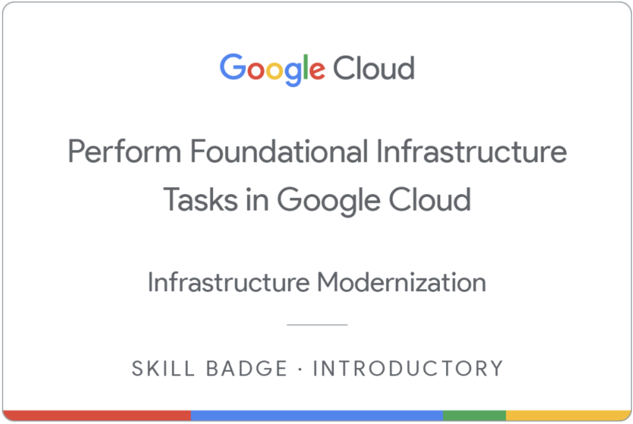 Perform Foundational Infrastructure Tasks in Google Cloud